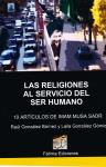 Las religiones al servicio del ser humano